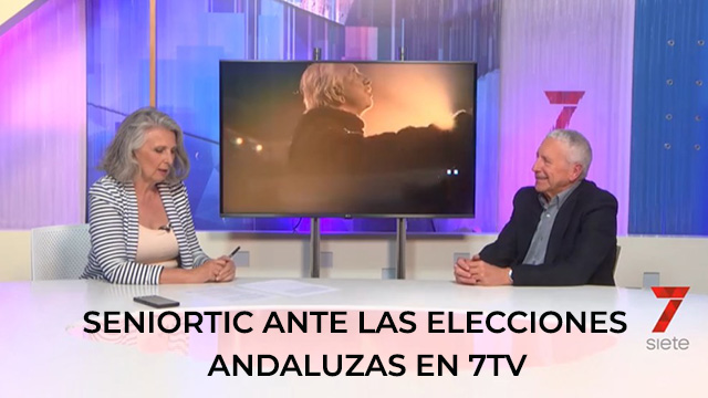 Imagen del presidente de SeniorTic en 7tv y titular sobreimpreso: SeniorTic ante las elecciones andaluzas en 7TV